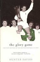 Glory Game - The New Edition of the British Football Classic (Davies Hunter)(Paperback)