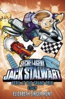 Jack Stalwart: Peril at the Grand Prix - Italy (Hunt Elizabeth Singer)(Paperback)