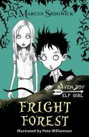 Fright Forest (Sedgwick Marcus)(Paperback)