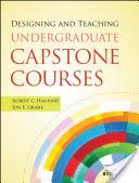 Designing and Teaching Undergraduate Capstone Courses (Hauhart Robert C.)(Paperback)