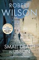 Small Death in Lisbon (Wilson Robert)(Paperback)