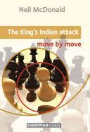 King's Indian Attack: Move by Move (McDonald Neil)(Paperback)
