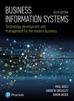 Business Information Systems - Technology, Development and Management for the Modern Business (Bocij Paul)(Paperback / softback)