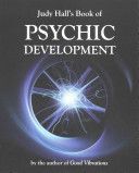 Judy Hall's Book of Psychic Development (Hall Judy H.)(Paperback)