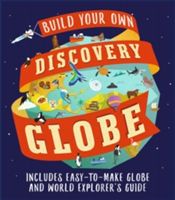 Discovery Globe: Build-Your-Own Globe Kit (Gray Leon)(Pevná vazba)
