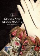 Gloves and Glove-Making (Redwood Mike)(Paperback)