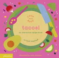 Tacos! - An Interactive Recipe Book(Board book)