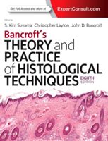 Bancroft's Theory and Practice of Histological Techniques (Suvarna Kim S MBBS BSc FRCP FRCPath Dr.)(Pevná vazba)