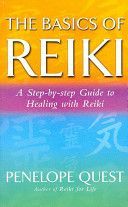 Basics of Reiki - A Step-by-step Guide to Reiki Practice (Quest Penelope)(Paperback)