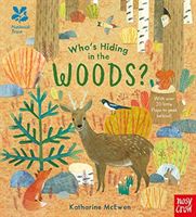 National Trust: Who's Hiding in the Woods?(Board book)