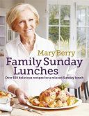 Mary Berry's Family Sunday Lunches (Berry Mary)(Pevná vazba)