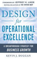 Design for Operational Excellence - A Breakthrough Strategy for Business Growth (Duggan Kevin J.)(Pevná vazba)