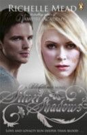 Bloodlines: Silver Shadows (Mead Richelle)(Paperback)
