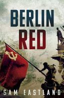 Berlin Red (Eastland Sam)(Paperback)
