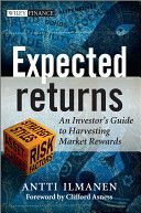 Expected Returns - An Investor's Guide to Harvesting Market Rewards (Ilmanen Antti)(Pevná vazba)
