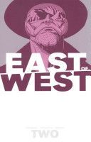 East of West Volume 2: We Are All One (Hickman Jonathan)(Paperback)