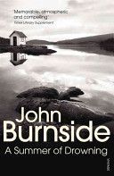 Summer of Drowning (Burnside John)(Paperback)