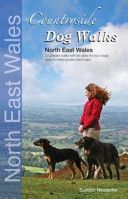 Countryside Dog Walks: North East Wales - 20 Graded Walks with No Stiles for Your Dogs (Seddon Gillian)(Paperback)