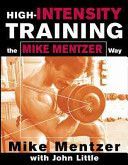 High-intensity Training the Mike Mentzer Way (Mentzer Mike)(Pevná vazba)