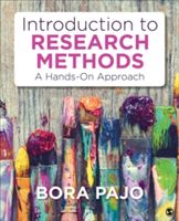 Introduction to Research Methods - A Hands-On Approach (Pajo Bora)(Paperback)