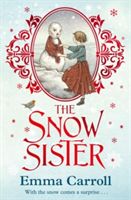 Snow Sister (Carroll Emma)(Paperback)