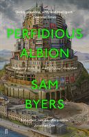 Perfidious Albion (Byers Sam)(Paperback / softback)