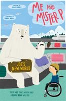 Me and Mister P: Joe's New World (Farrer Maria)(Paperback / softback)