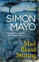 Mad Blood Stirring (Mayo Simon)(Paperback / softback)