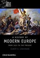 History of Modern Europe - from 1815 to the Present (Lindemann Albert S.)(Paperback)