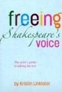 Freeing Shakespeare's Voice (Linklater Kristin)(Paperback)