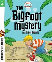 Read with Oxford: Stage 4: Biff, Chip and Kipper: Bigfoot Mystery and Other Stories(Paperback)