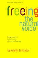 Freeing the Natural Voice (Linklater Kristin)(Paperback)