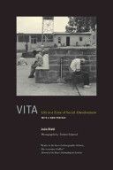 Vita - Life in a Zone of Social Abandonment (Biehl Joao)(Paperback)