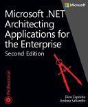 Architecting Applications for the Enterprise - Microsoft .NET (Esposito Dino)(Paperback)