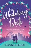 Wedding Date - A feel-good romance to warm your heart (Guillory Jasmine)(Paperback)