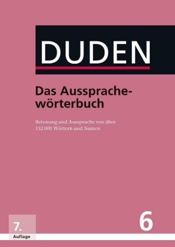 Duden 06 Das Aussprachewrterbuch(Pevná vazba)(v němčině)