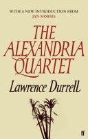 Alexandria Quartet - Justine, Balthazar, Mountolive, Clea (Durrell Lawrence)(Paperback)