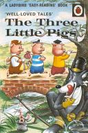 Well-Loved Tales: the Three Little Pigs (Southgate Vera)(Pevná vazba)