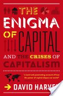 Enigma of Capital - And the Crises of Capitalism (Harvey David)(Paperback)