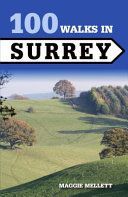 100 Walks in Surrey (Mellett Maggie)(Paperback)