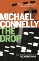 Drop (Connelly Michael)(Paperback)