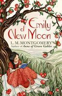 Emily of New Moon - A Virago Modern Classic (Montgomery L. M.)(Paperback)