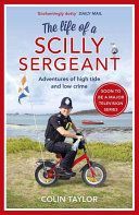 Life of a Scilly Sergeant (Taylor Colin)(Paperback)