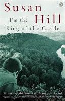 I'm the King of the Castle (Hill Susan)(Paperback)