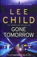 Gone Tomorrow - (Jack Reacher 13) (Child Lee)(Paperback)