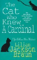 Cat Who Knew a Cardinal (Braun Lilian Jackson)(Paperback)