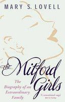 Mitford Girls - The Biography of an Extraordinary Family (Lovell Mary S.)(Paperback)