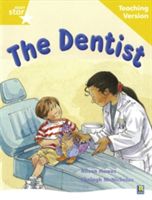 Rigby Star Guided Reading Yellow Level: The Dentist Teaching Version(Paperback)