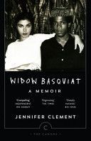 Widow Basquiat - A Memoir (Clement Jennifer)(Paperback)