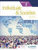 Individuals and Societies for the IB MYP 3 (Grace Paul)(Paperback)